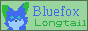 Bluefox Longtail